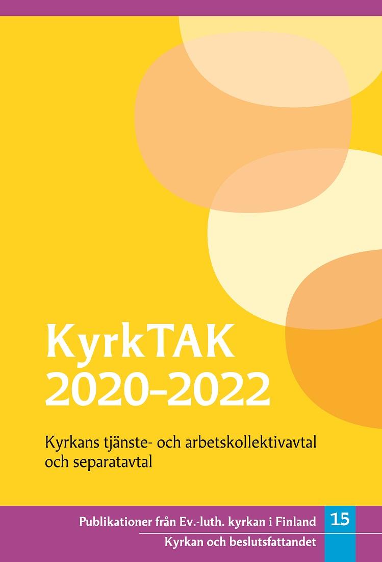 KyrkTAK 2020­­–2022, Kyrkans tjänste- och arbetskollektivavtal och separatavtal