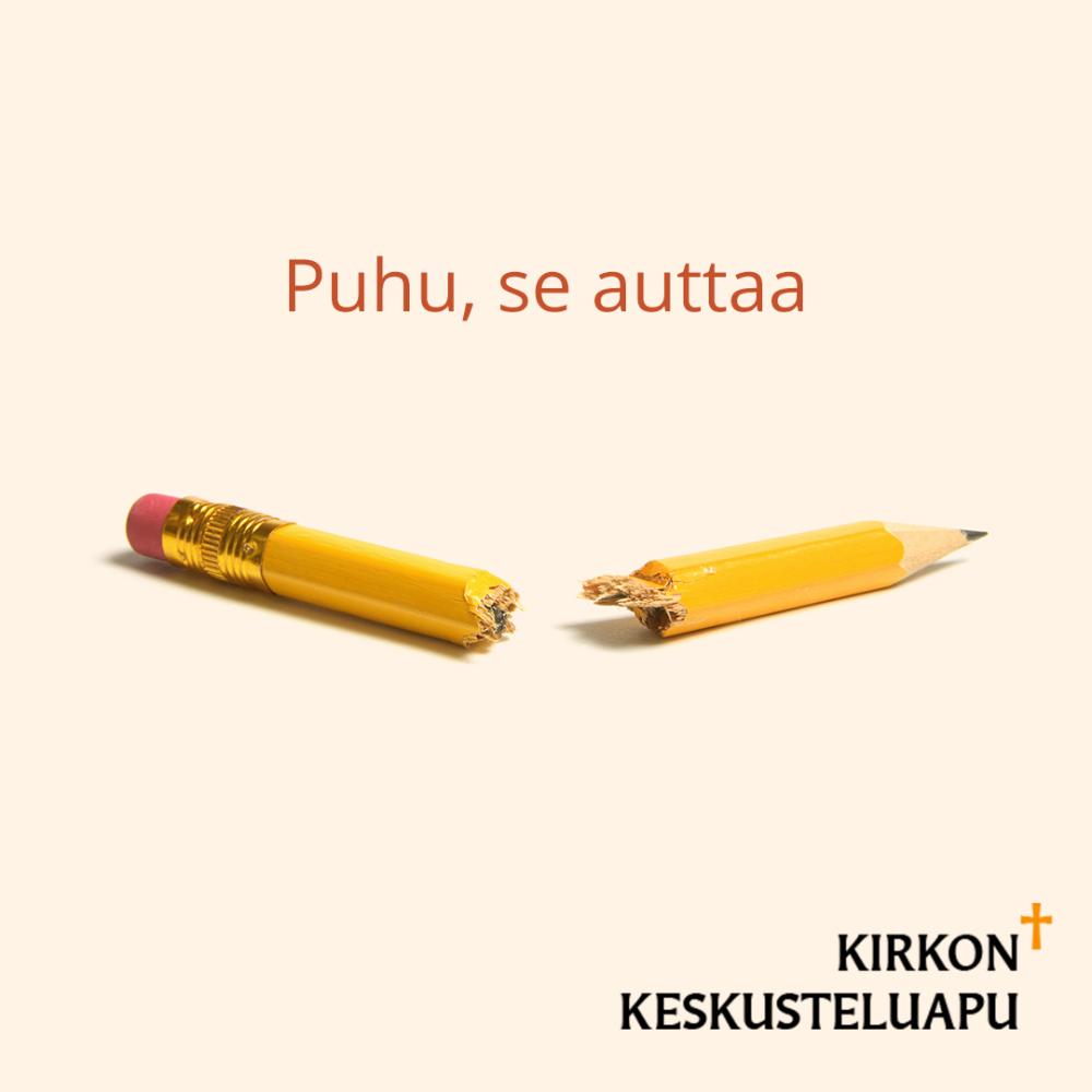 Katkennut kynä ja teksti puhu, se auttaa.