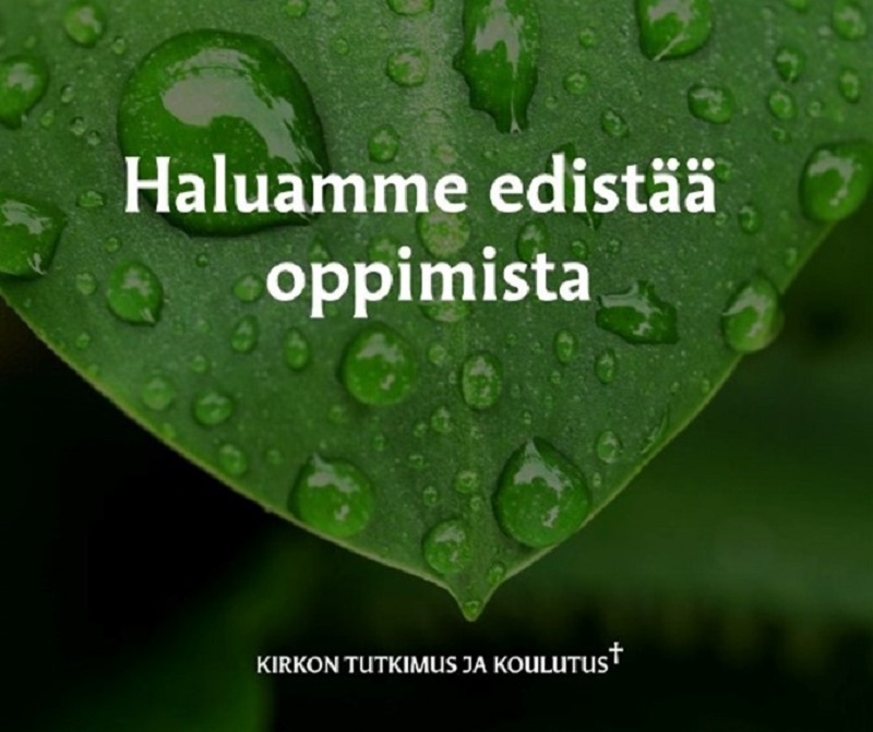 Taustalla vihreä lehti, teksti: Haluamme edistää oppimista.