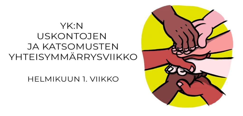 YK:n uskontojen ja katsomusten yhteisymmärrysviikko, helmikuun 1. viikko. Kuva, jossa käsiä päällekkäin.